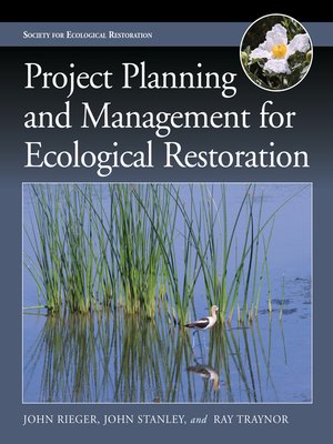 cover image of Project Planning and Management for Ecological Restoration
